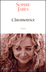 Clitomotrice, ed. Jean-Claude Lattés